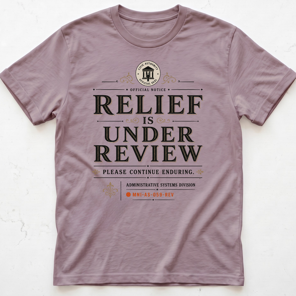 Relief Pending T-shirt