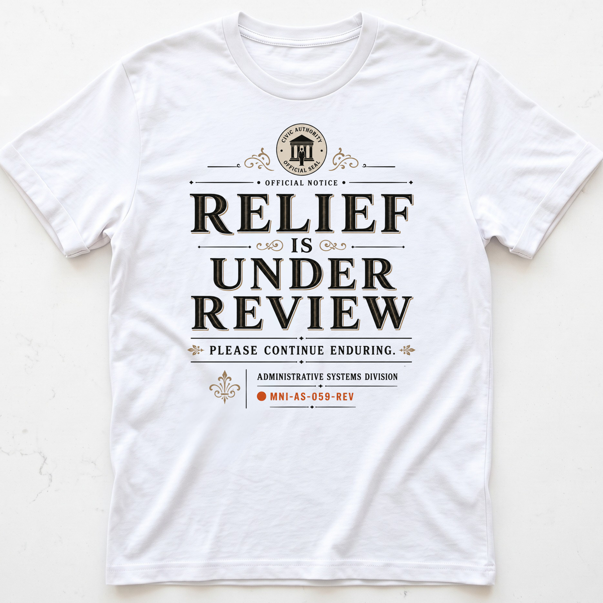 Relief Pending T-shirt