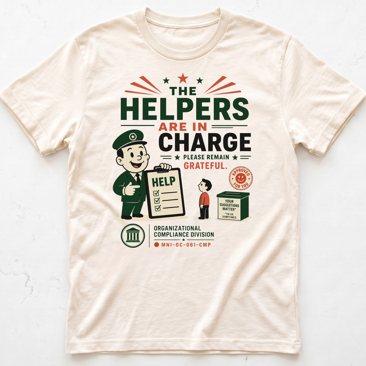 Helpers Rule T-shirt