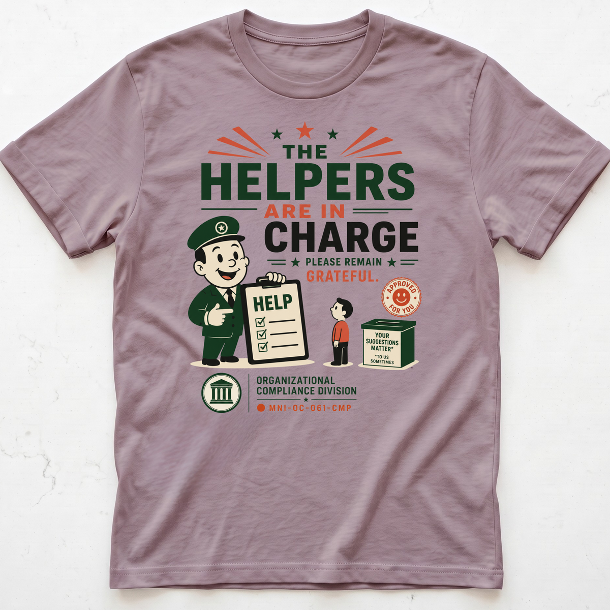 Helpers Rule T-shirt