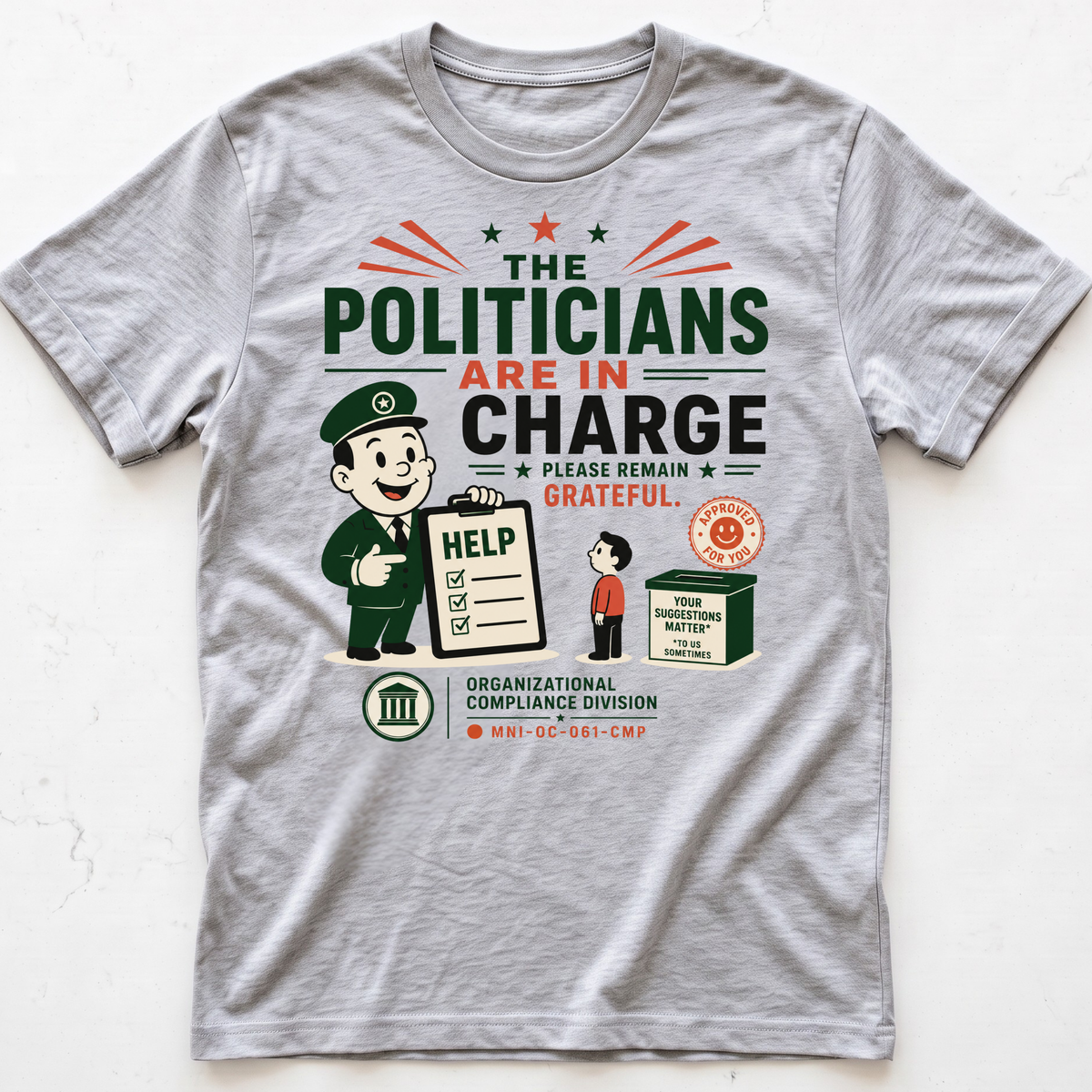 Leaders Rule T-shirt