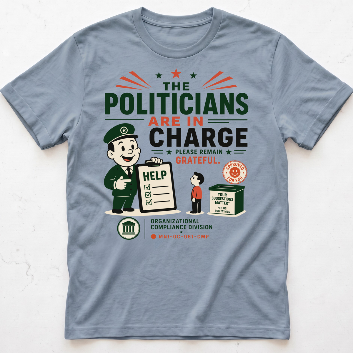Leaders Rule T-shirt