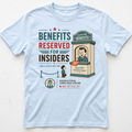 Insider Benefits T-shirt