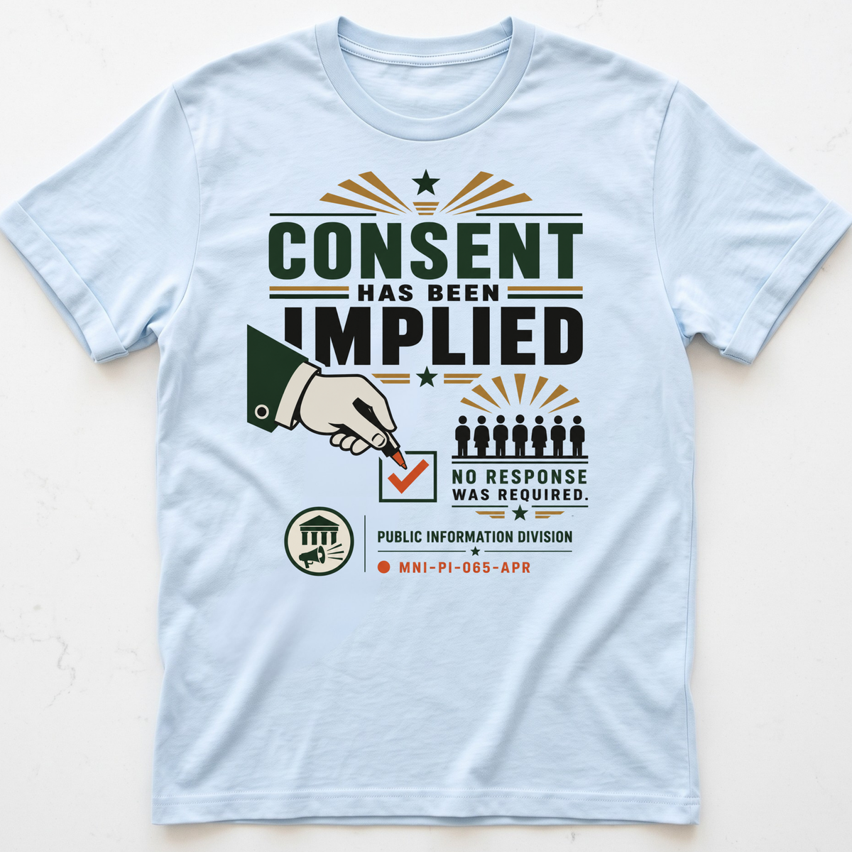 Consent Implied T-shirt