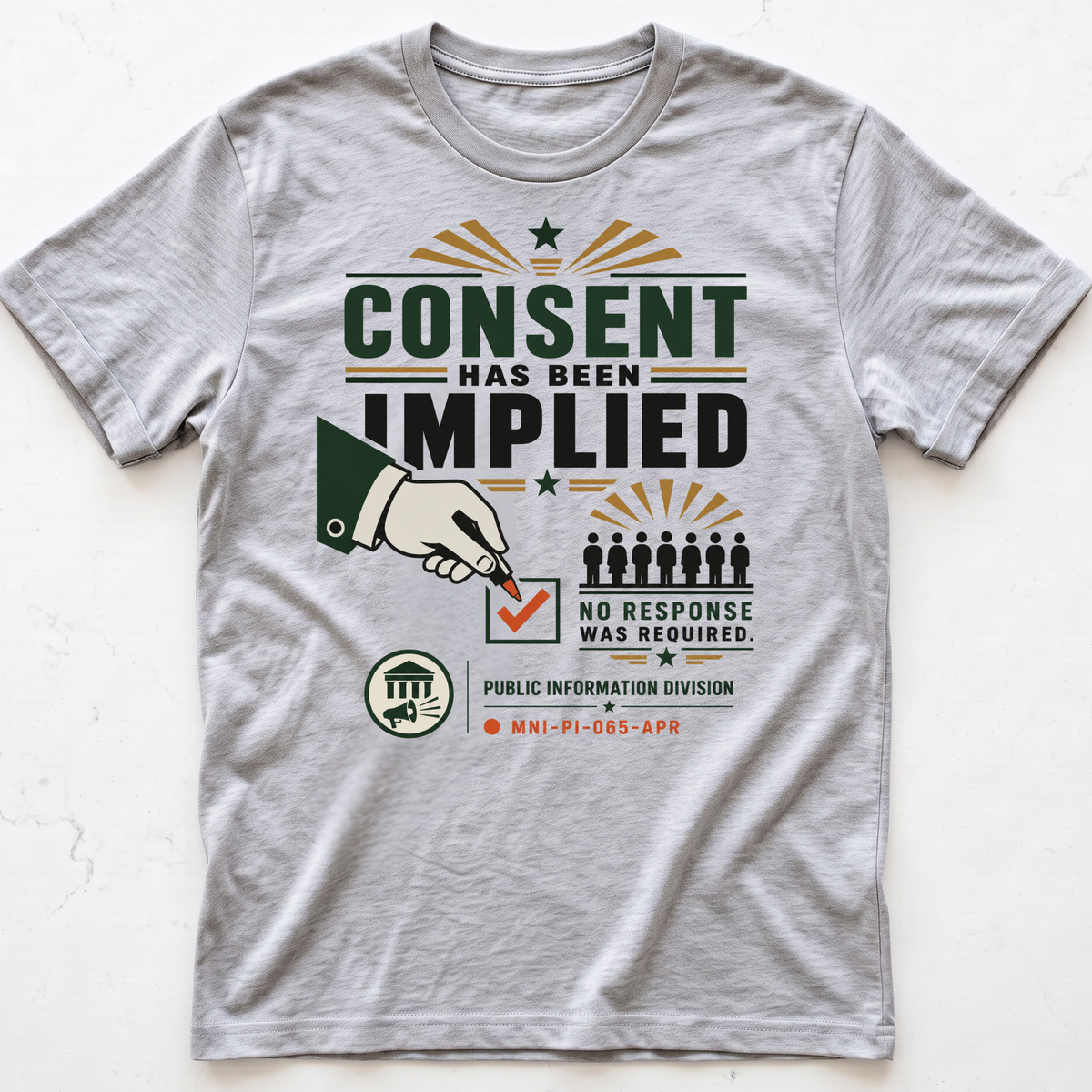Consent Implied T-shirt