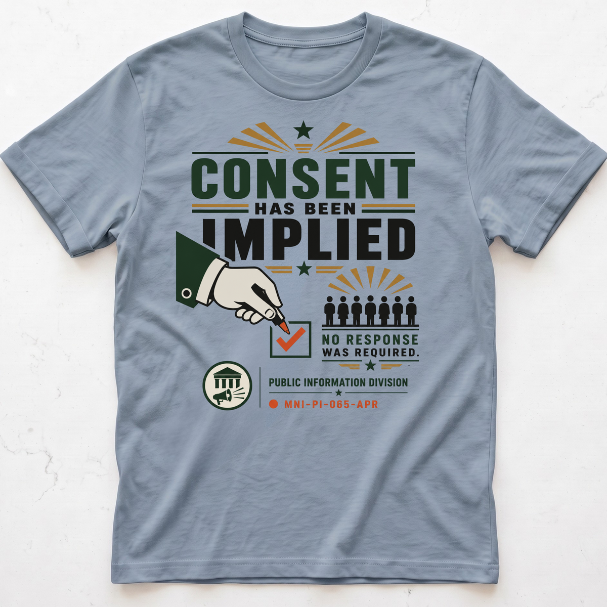 Consent Implied T-shirt
