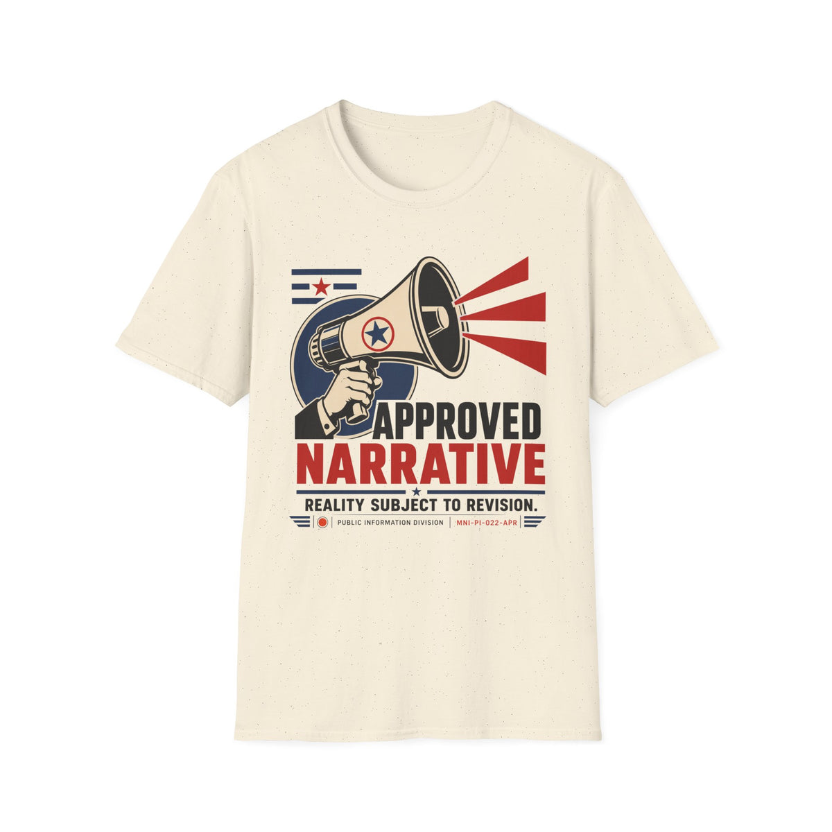 Approved Narrative Also T-Shirt