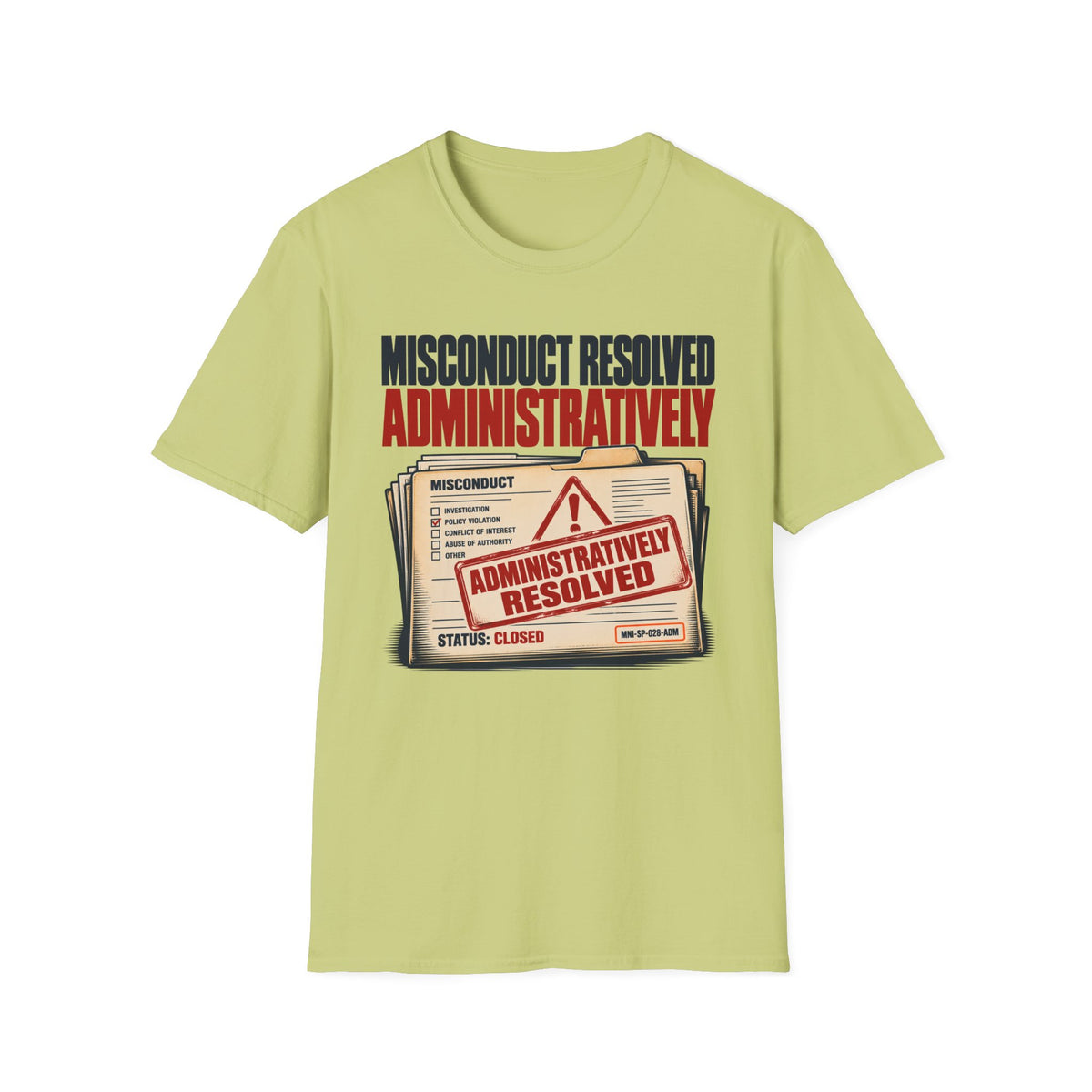 Misconduct Resolved T-shirt