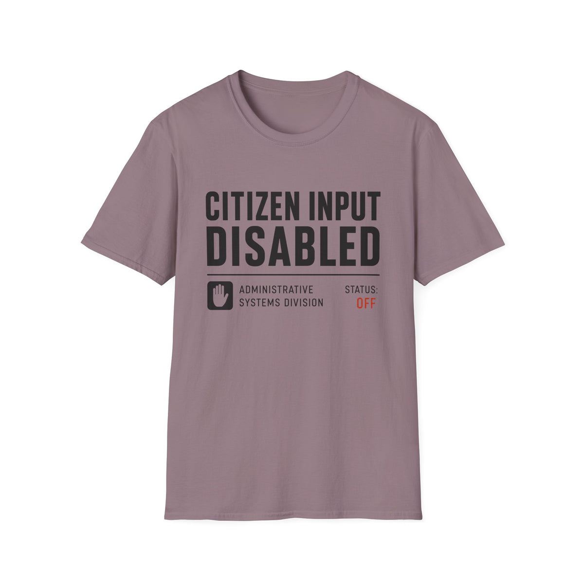 Citizen Input Disabled Status T-Shirt