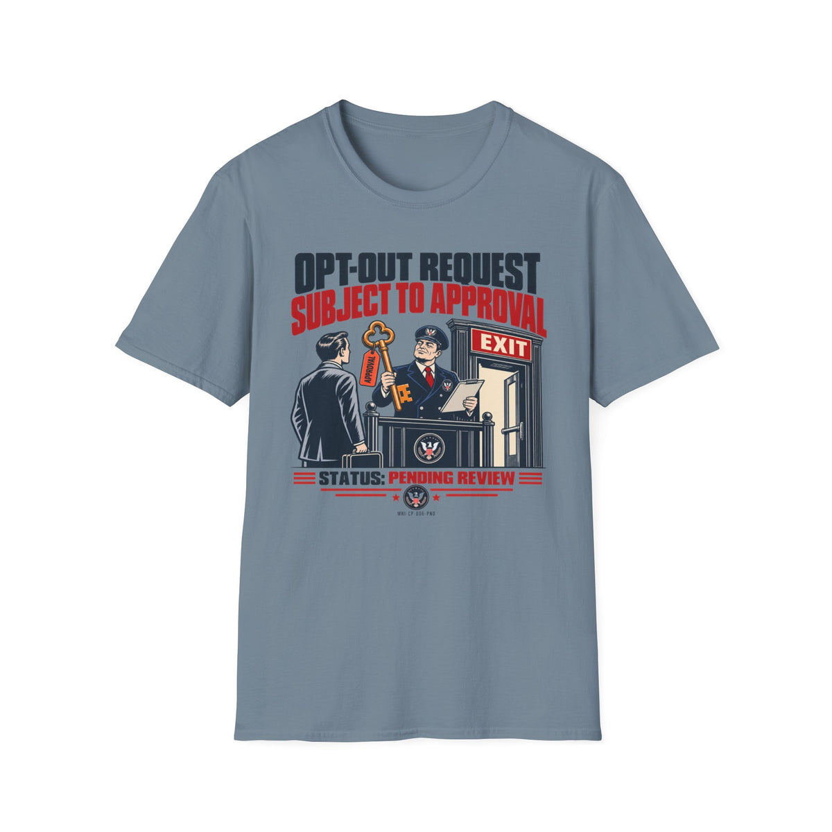 Optout Pending T-shirt