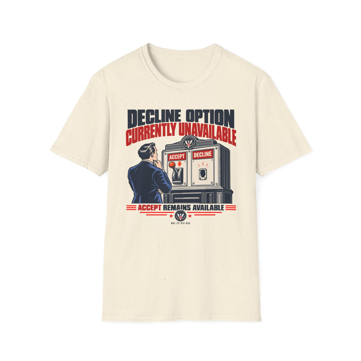 Decline Unavailable T-shirt