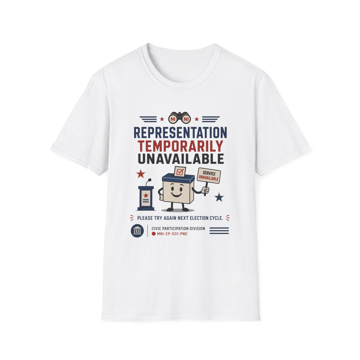 Representation Unavailable T-shirt