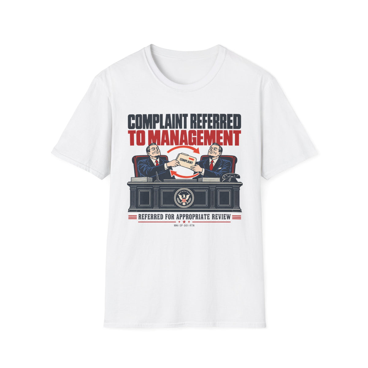 Complaint Returned T-shirt