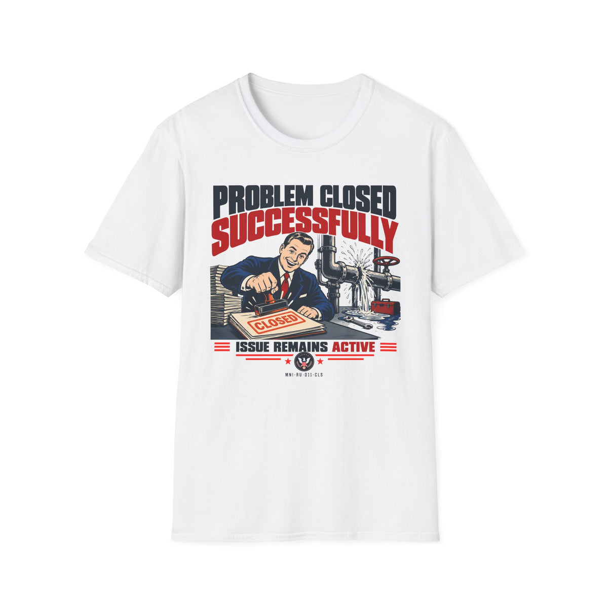 Problem Closed T-shirt
