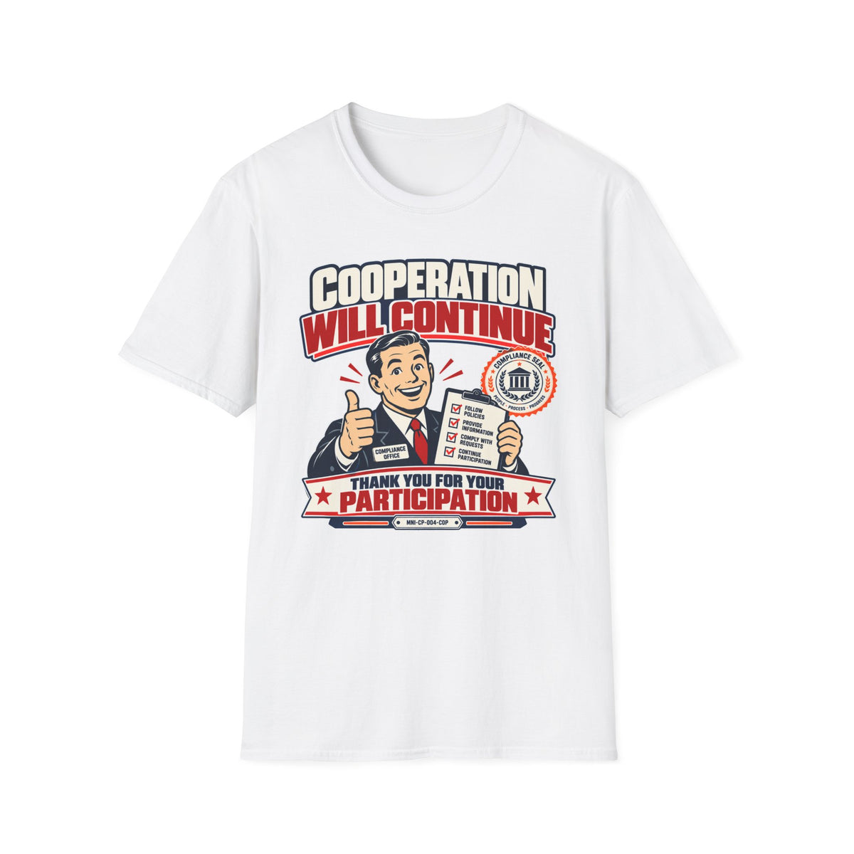 Cooperation Required T-shirt