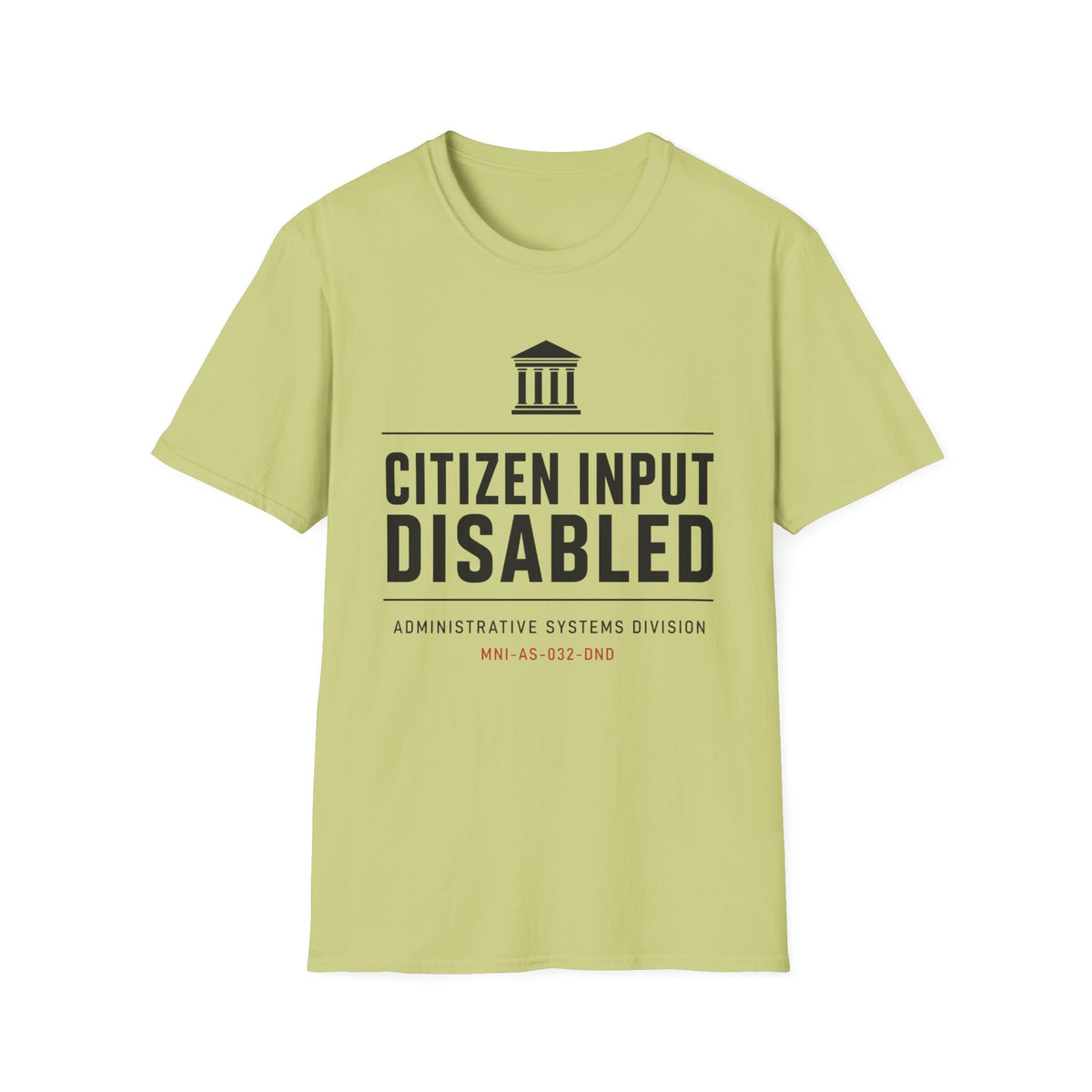 Citizen Input Disabled Institution T-Shirt