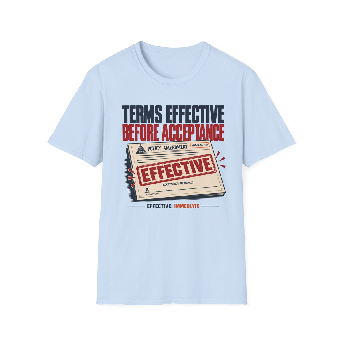 Policy Amended T-shirt