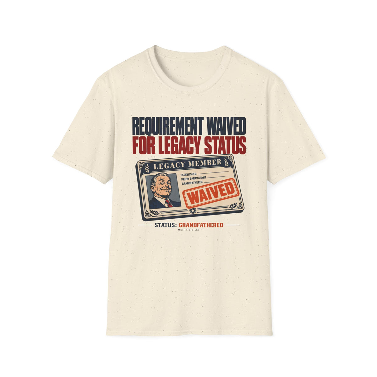 Status Waived T-shirt