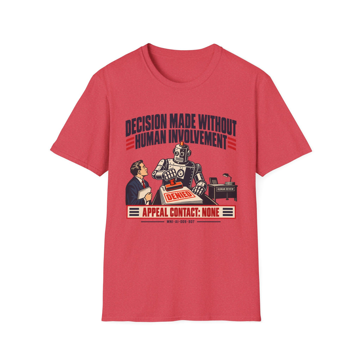 Decision Automated T-shirt