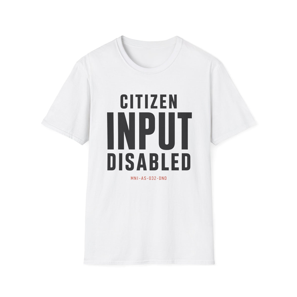 Citizen Input Disabled File Code T-Shirt