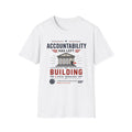 Accountability Has Left The Building T-Shirt