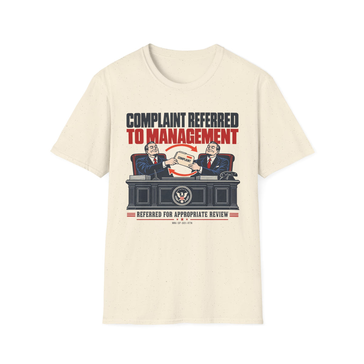 Complaint Returned T-shirt