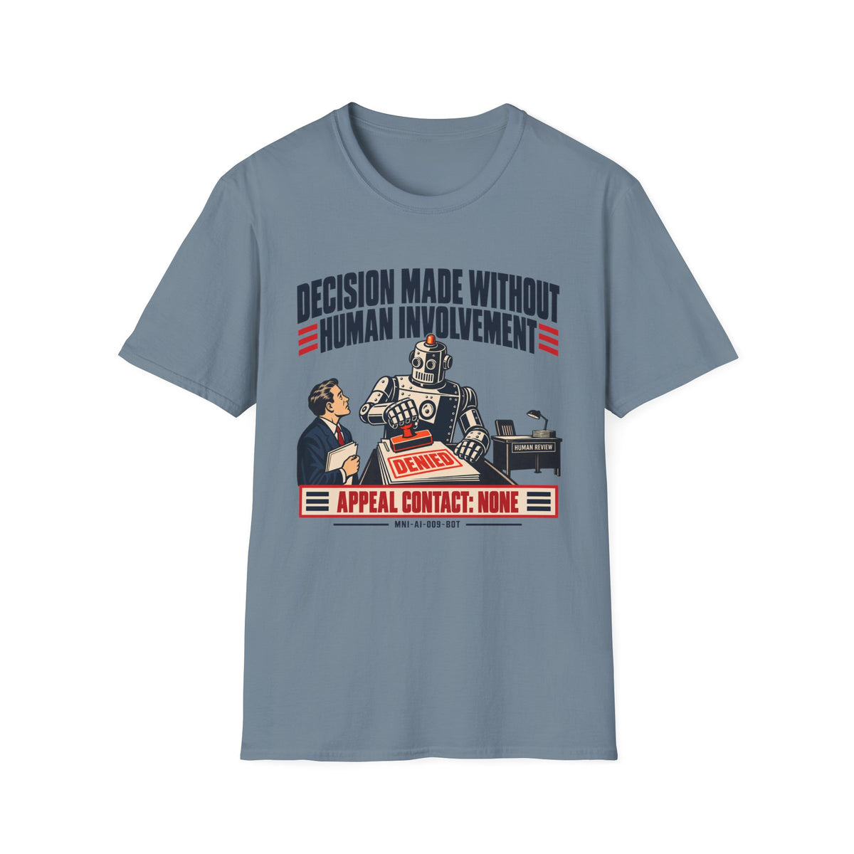 Decision Automated T-shirt