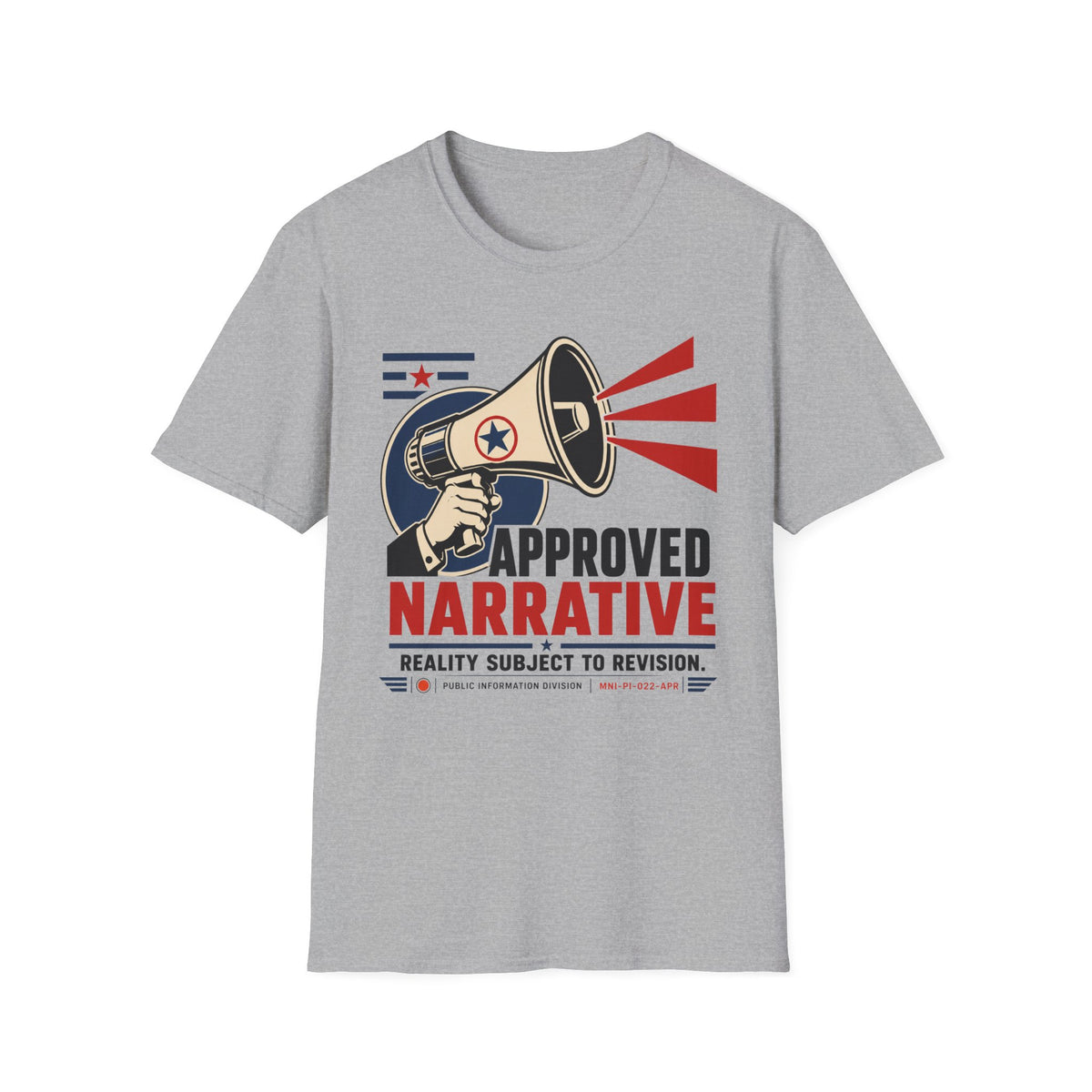 Approved Narrative Also T-Shirt