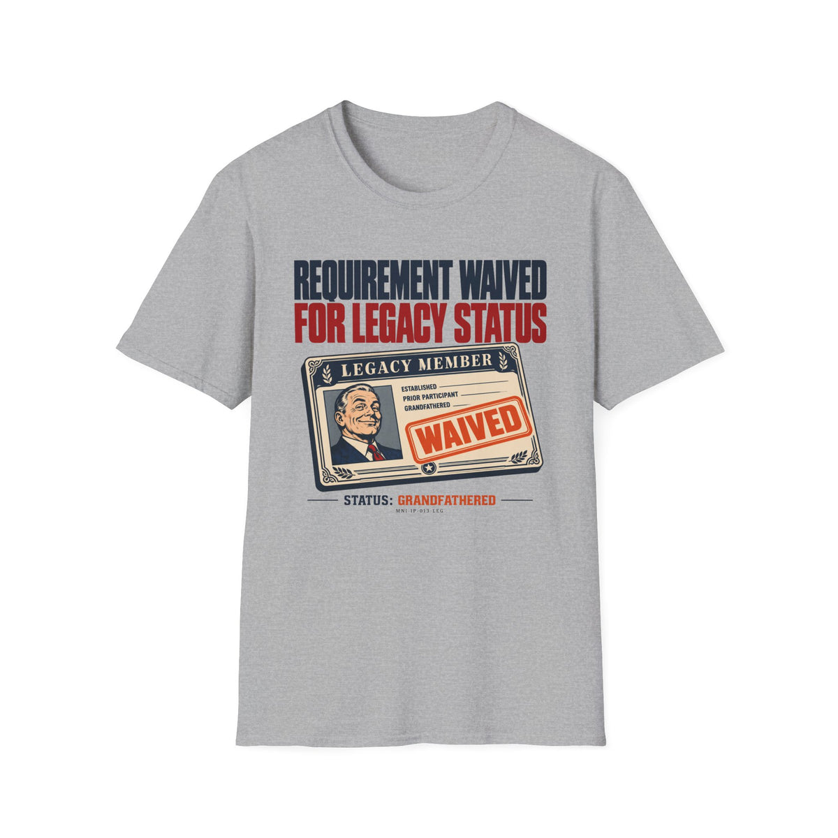 Status Waived T-shirt