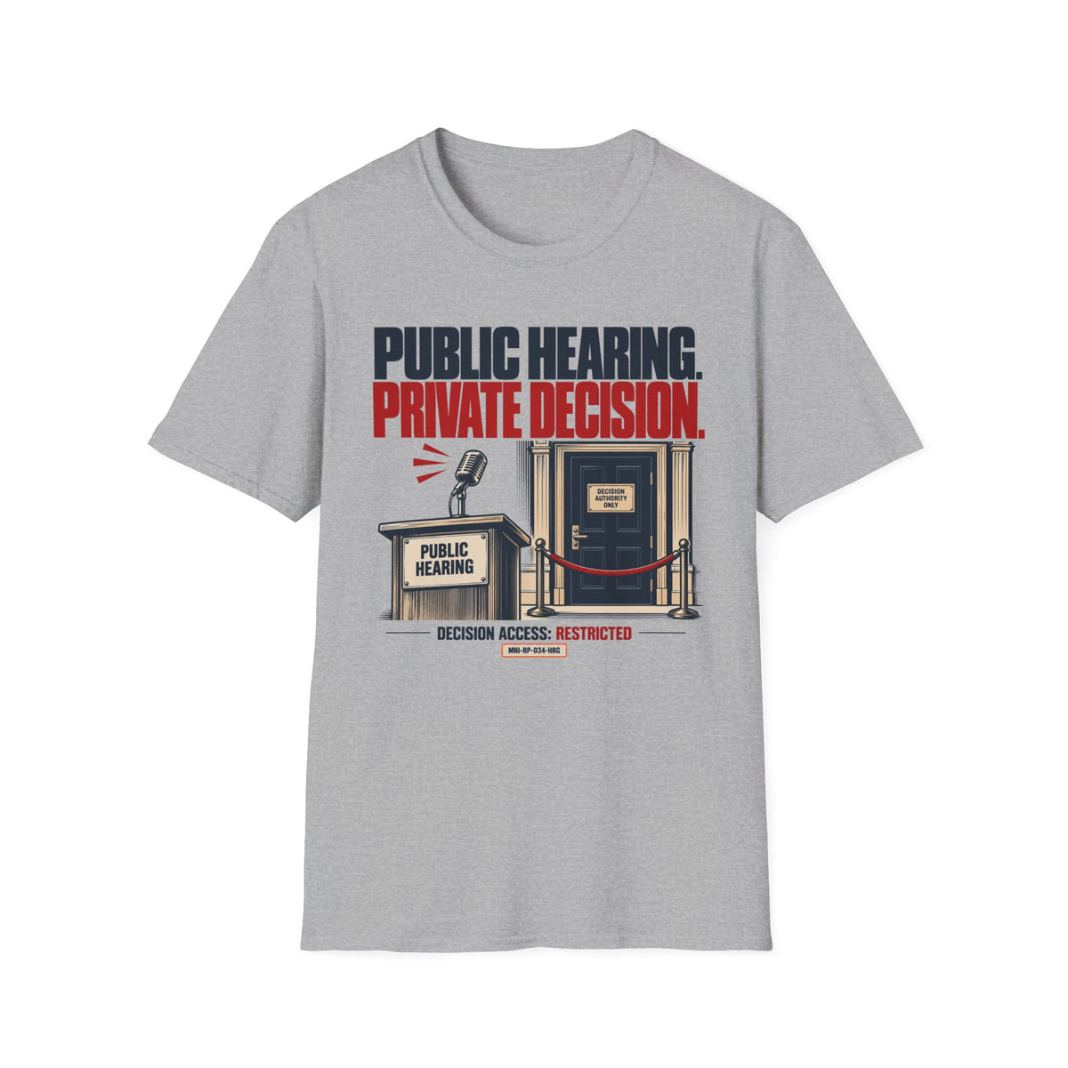 Private Decision T-shirt