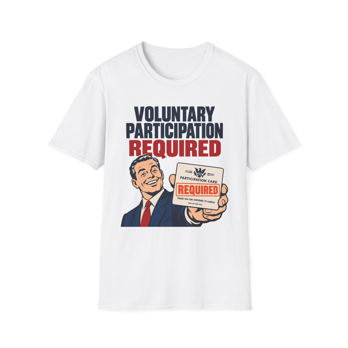 Mandatory Voluntary T-shirt