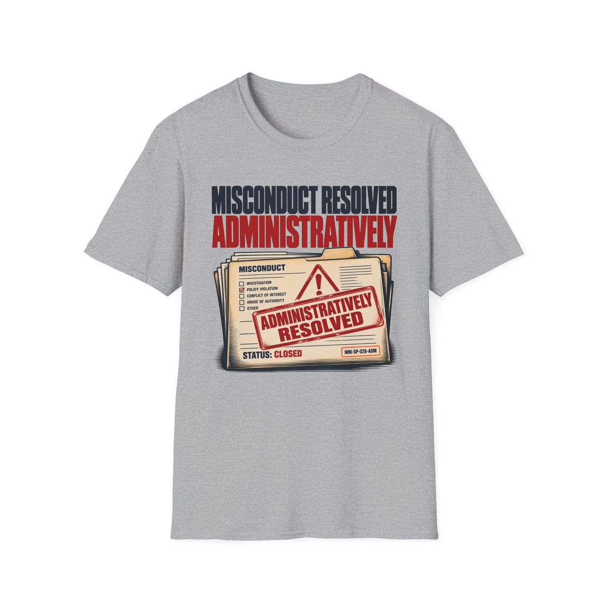 Misconduct Resolved T-shirt