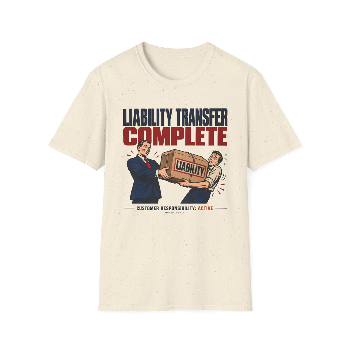 Liability Transferred T-shirt