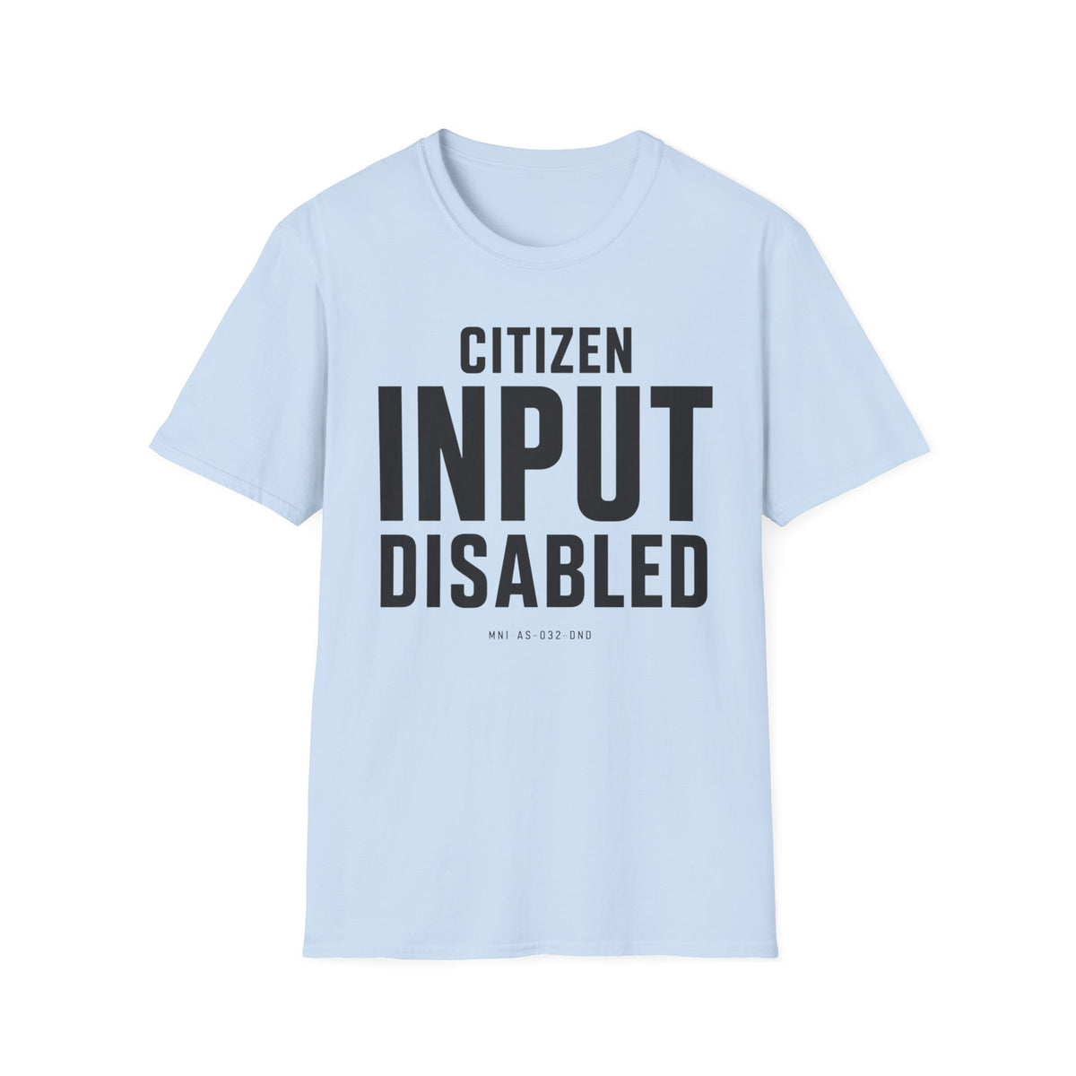 Citizen Input Disabled Bold T-Shirt