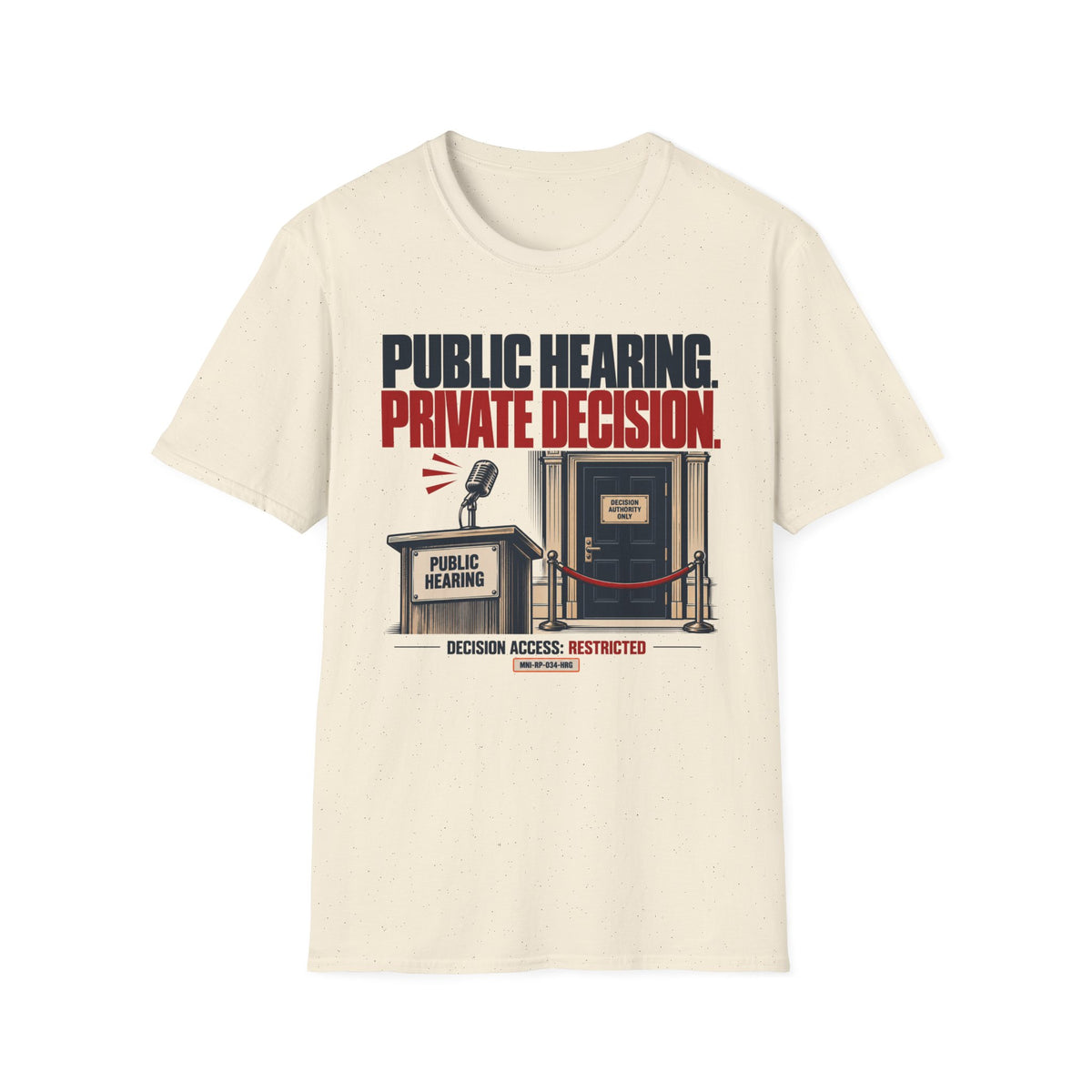 Private Decision T-shirt