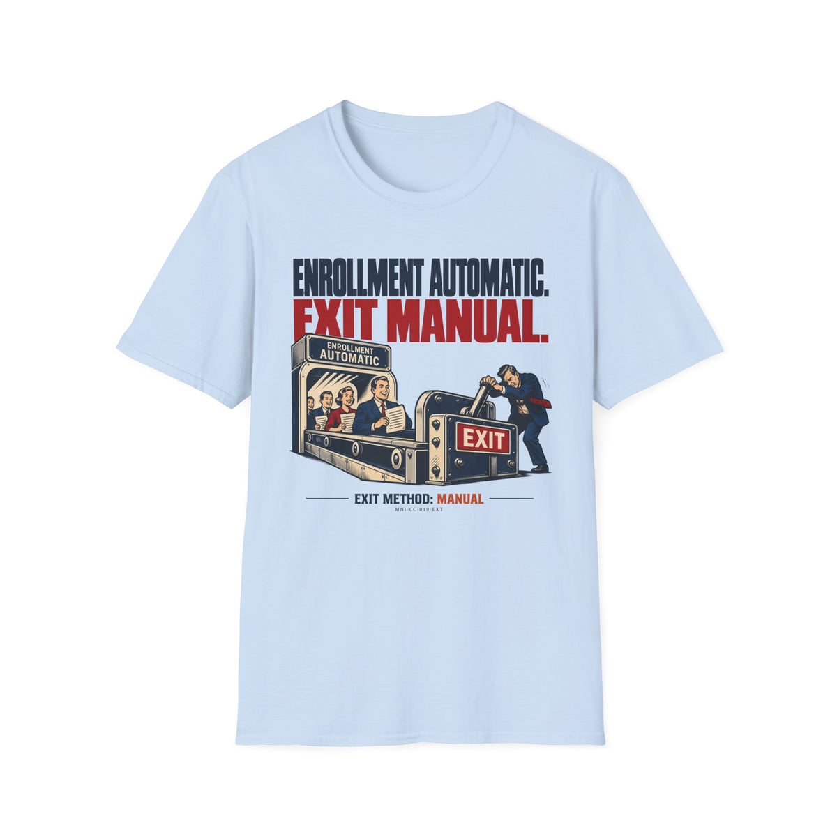 Exit Manual T-shirt
