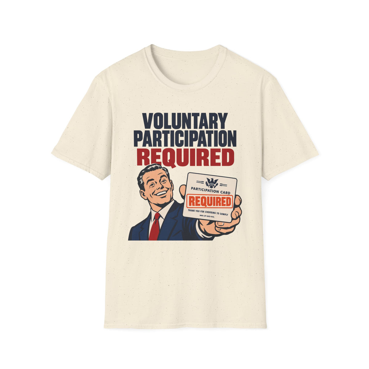 Mandatory Voluntary T-shirt