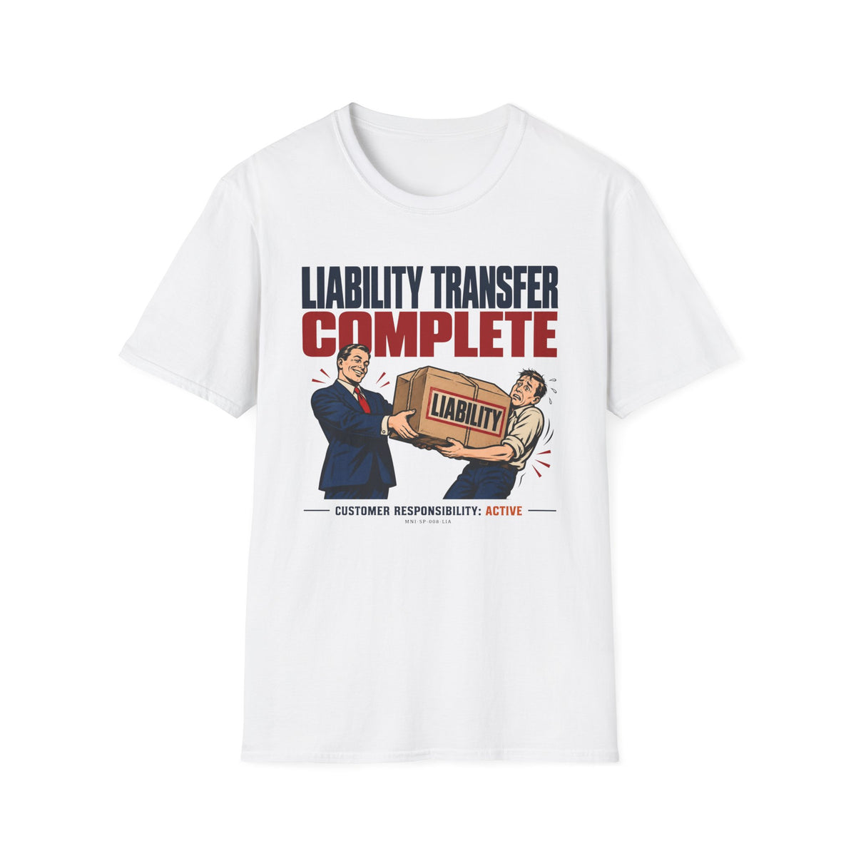 Liability Transferred T-shirt