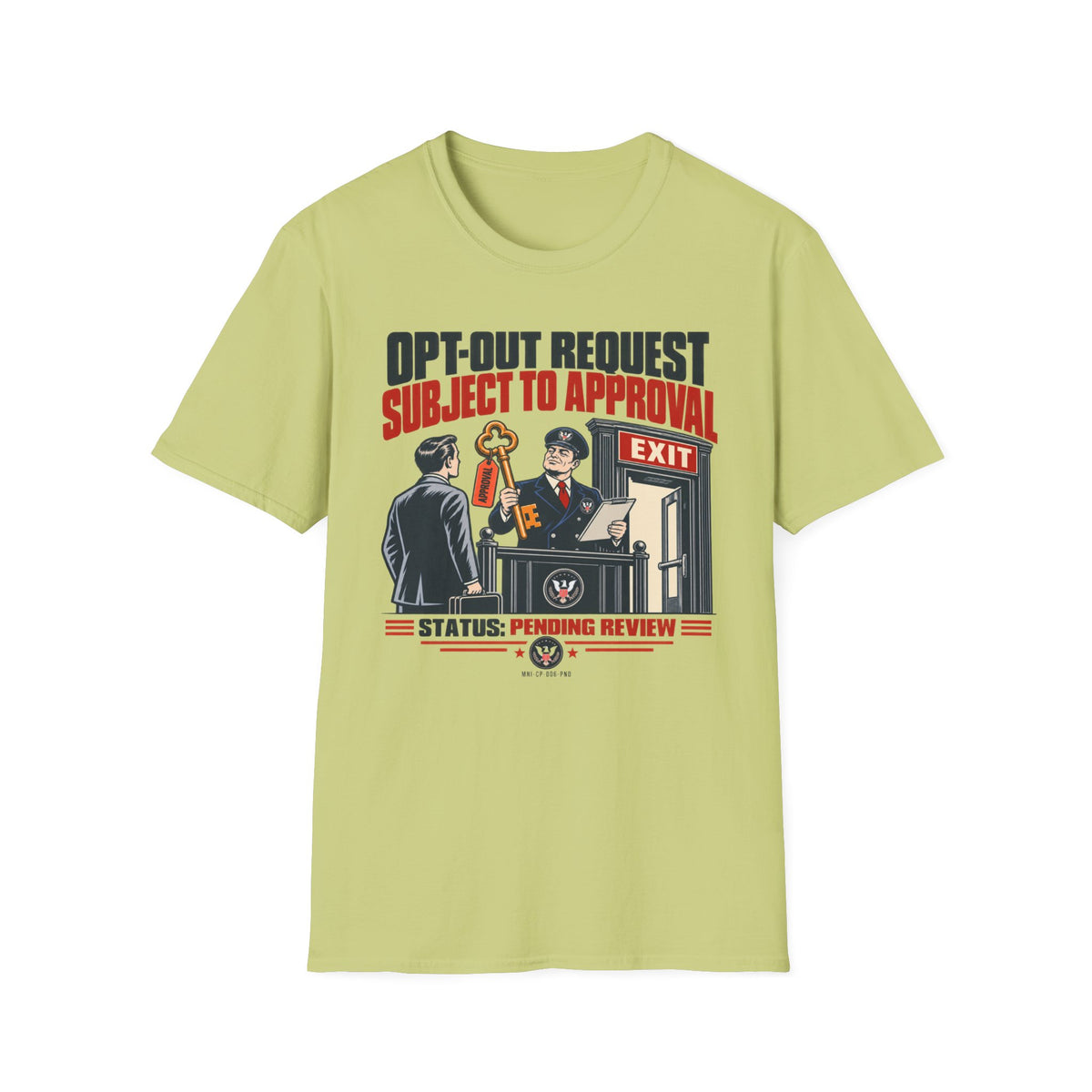 Optout Pending T-shirt
