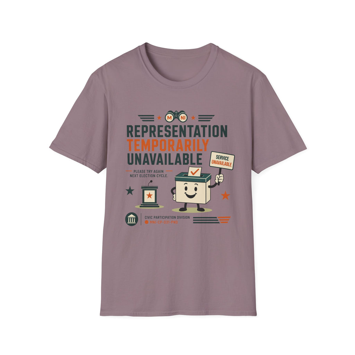 Representation Temporarily Unavailable T-Shirt