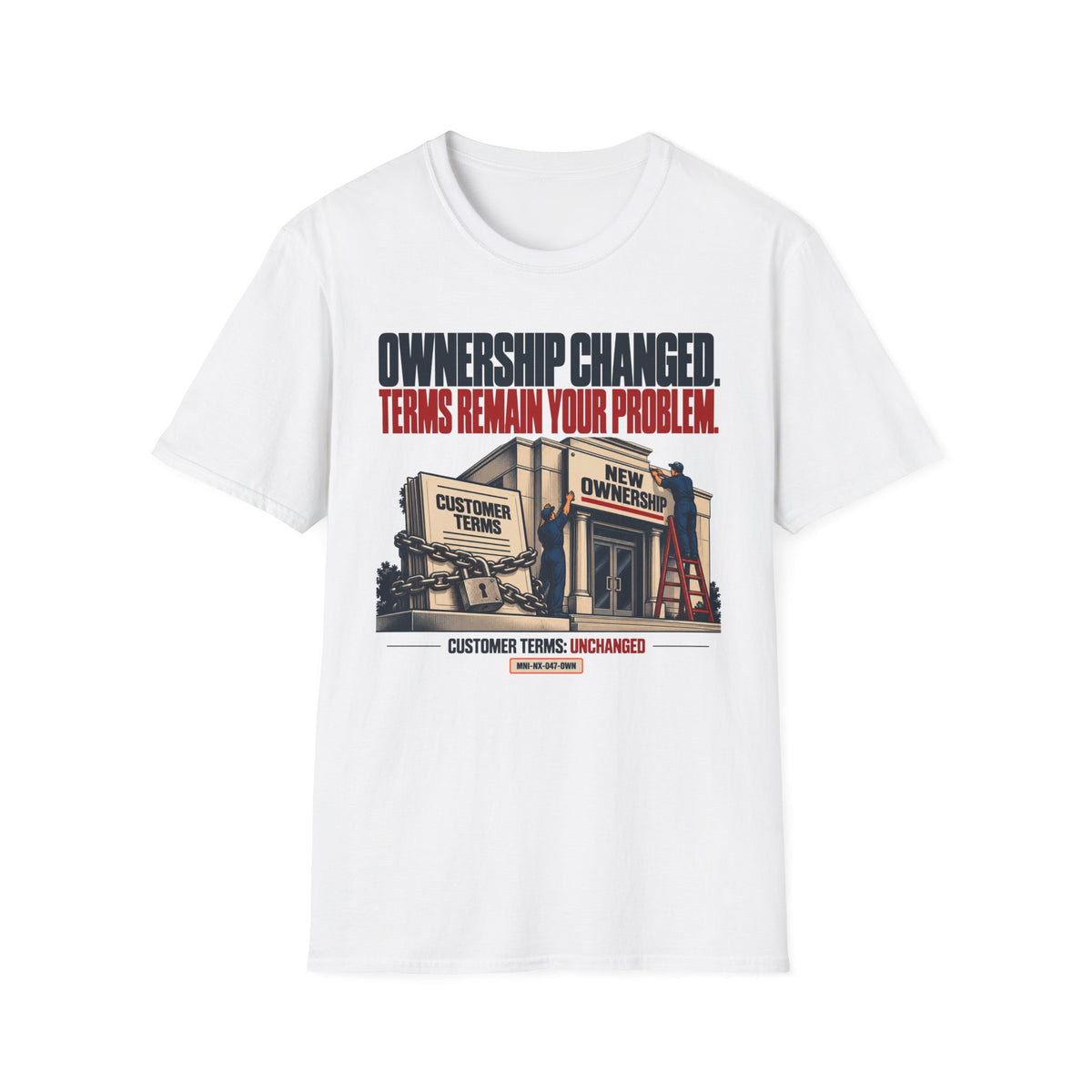 Ownership Transferred T-shirt