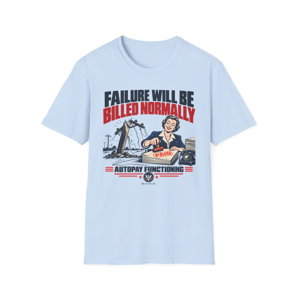 Failure Billed T-shirt