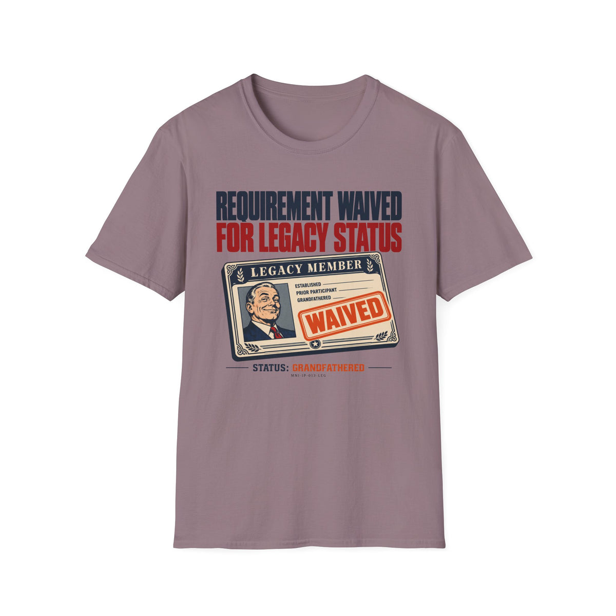 Status Waived T-shirt