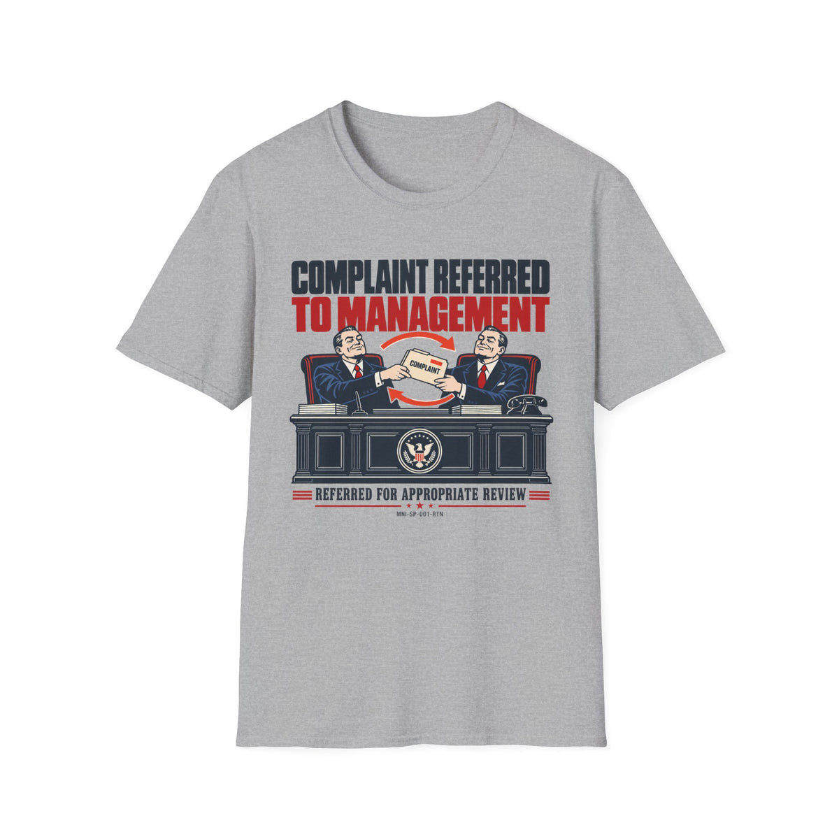 Complaint Returned T-shirt