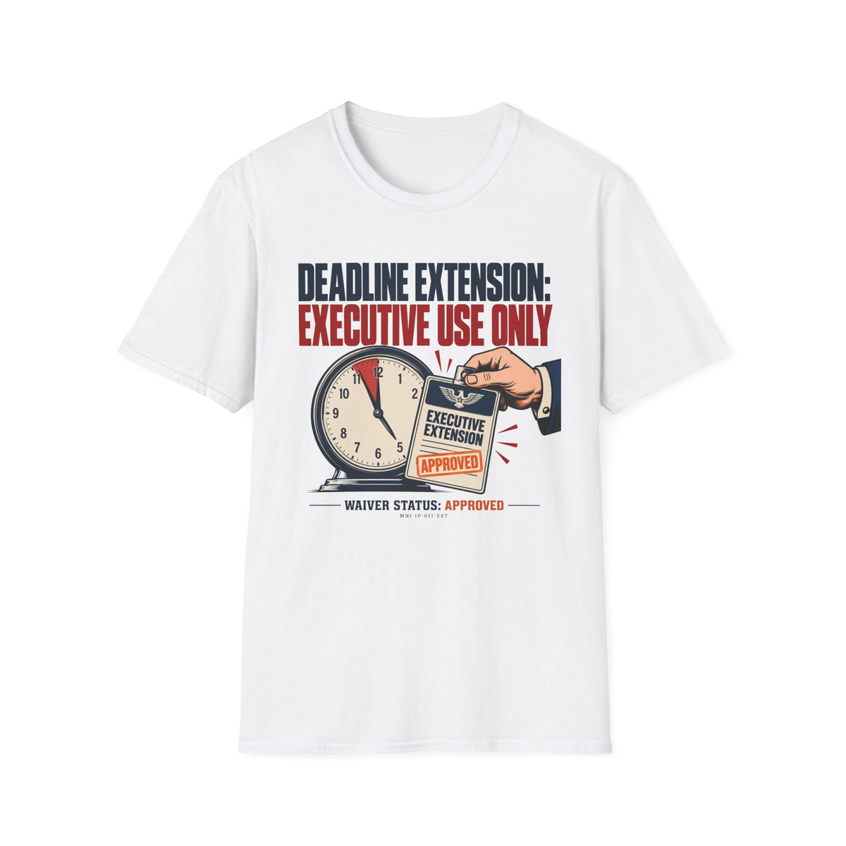 Deadline Extended T-shirt