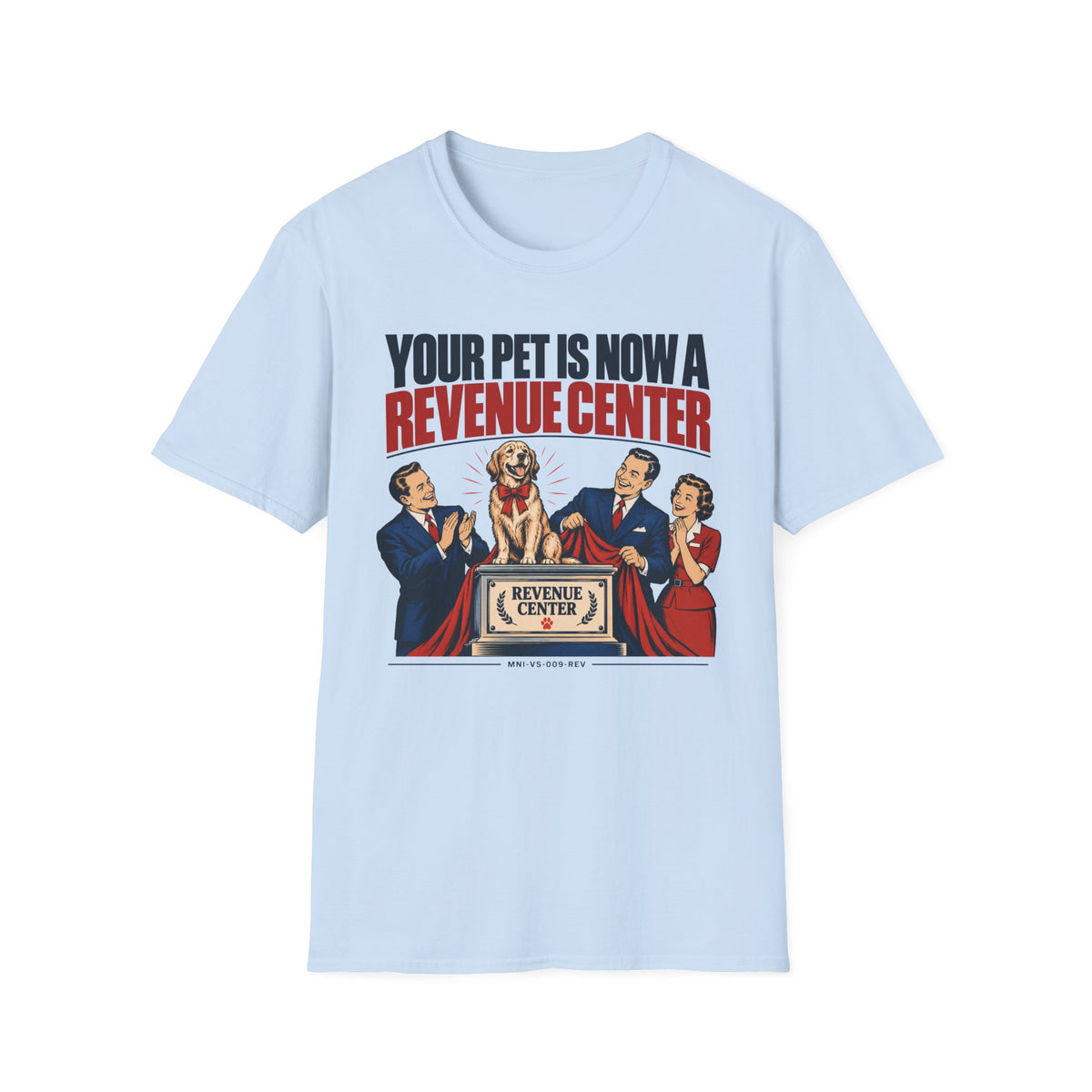 Pet Revenue T-shirt