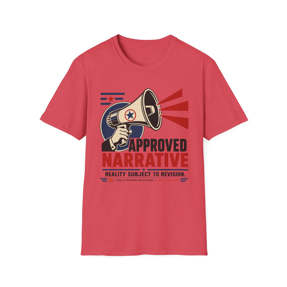 Approved Narrative Also T-Shirt