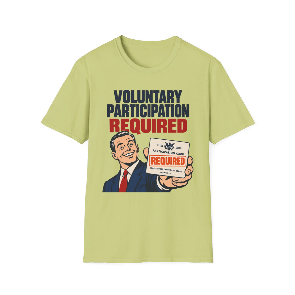 Mandatory Voluntary T-shirt