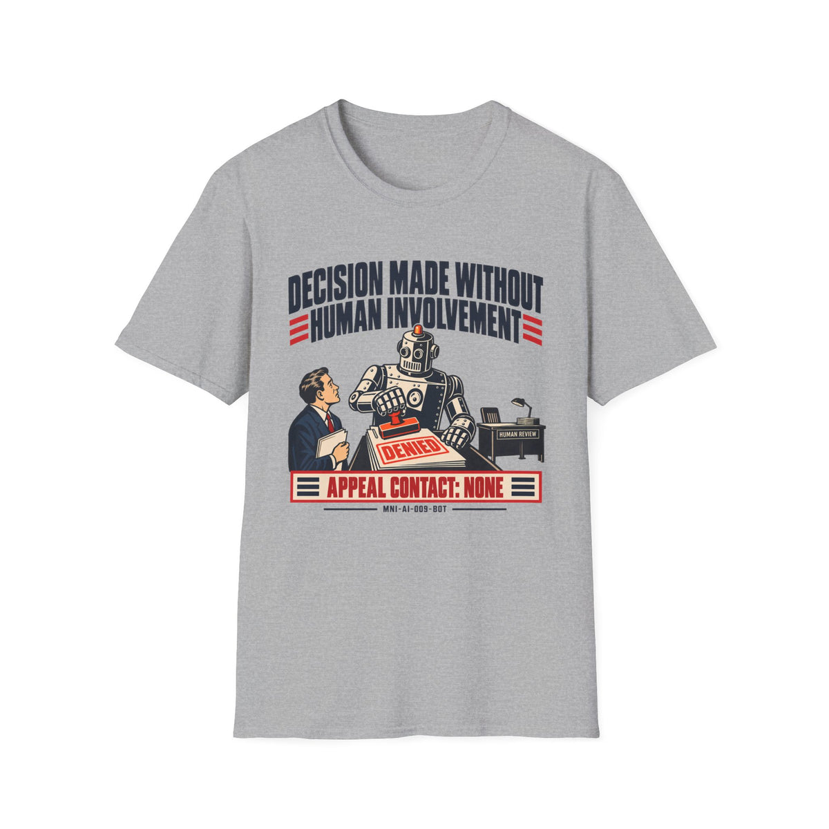Decision Automated T-shirt