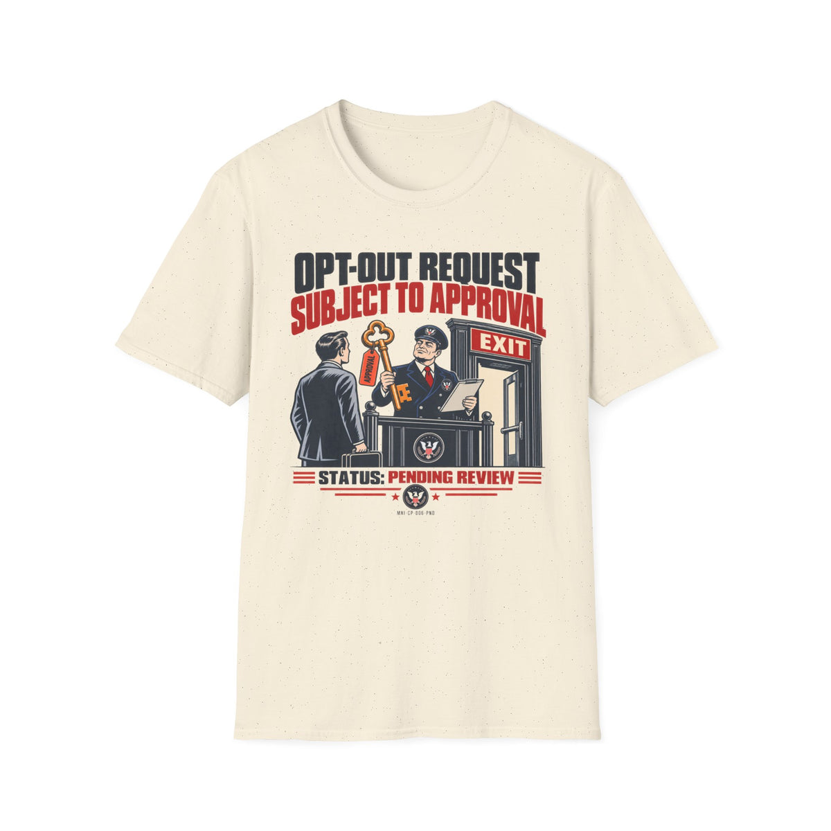 Optout Pending T-shirt
